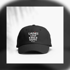 Ladies Love Big Guys Cap